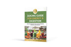 Juicing Guide for Energy & Digestion | Simple Juice Recipes for Energy, Gut Health & Daily Wellness